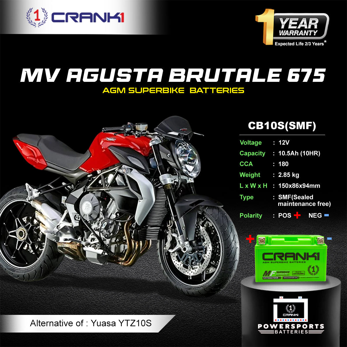 Crank1 Battery For MV Agusta Brutale 675 (2006-2009) - CB10S - Factory Activated