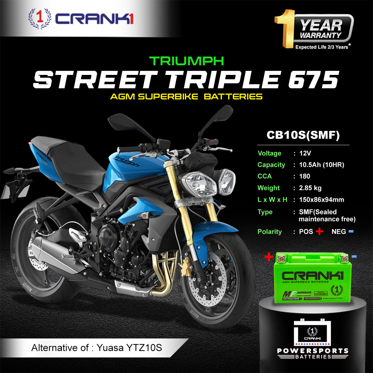 Crank1 Battery For Triumph Street Triple 675 (2010-2025) - CB10S - Factory Activated