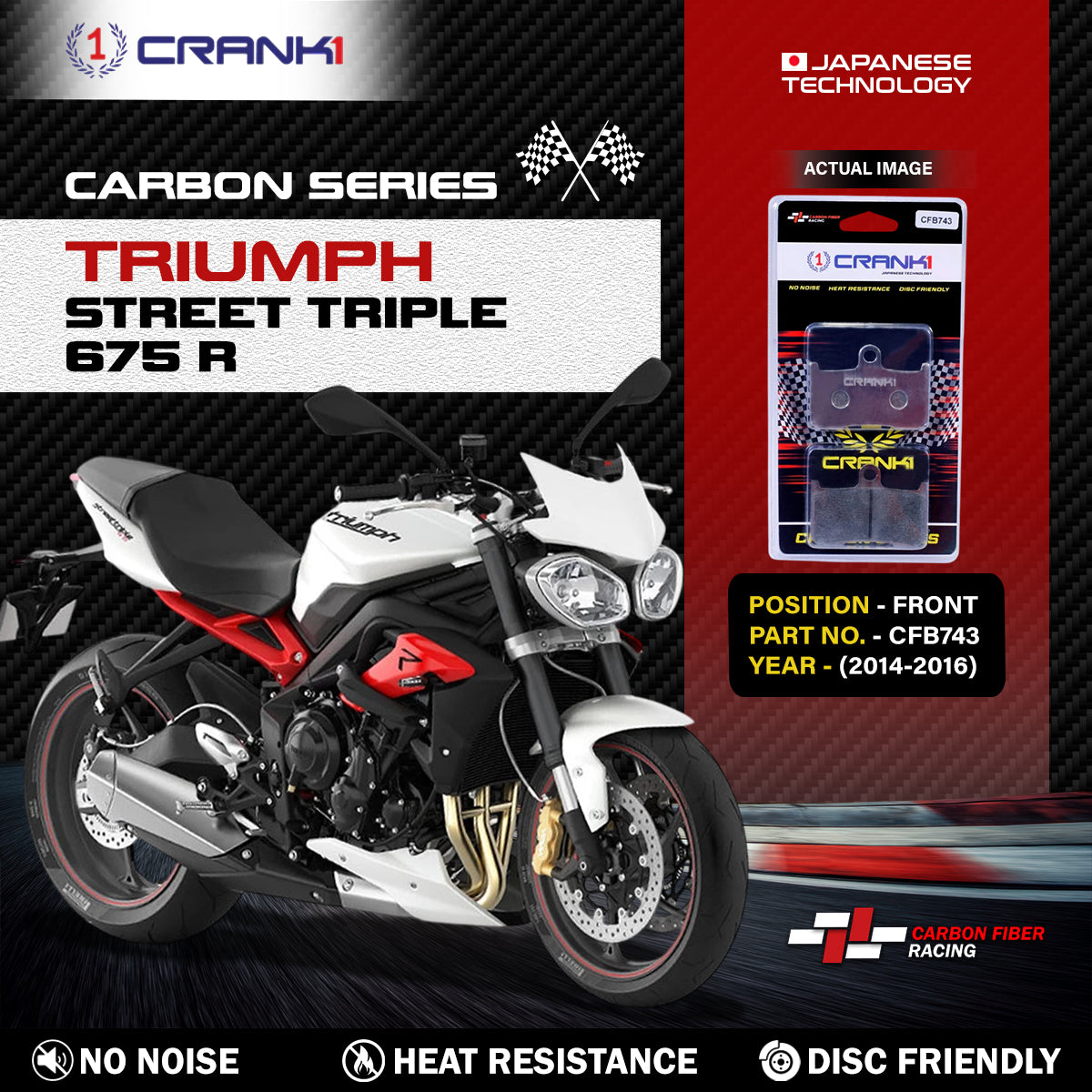 Crank1 Carbon Brake Pads For Triumph Street Triple 675 R (2014-2016) - Front - CFB743 - 2 Sets